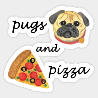 Pugs and Pizza Sticker